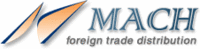 MACH FOREIGN TRADE DISTRIBUTION