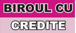 Biroul cu Credite
